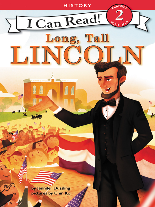 Title details for Long, Tall Lincoln by Jennifer Dussling - Available